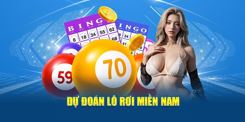 Dự đoán lô rơi Miền Nam